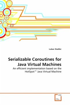 Serializable Coroutines for Java Virtual Machines - Stadler, Lukas