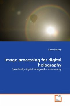 Image processing for digital holography - Molony, Karen