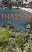 Thassos Reisehandbuch - Peters, Ulrike Katrin; Raab, Karsten-Thilo