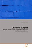 Orwell vs Burgess