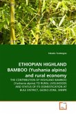 ETHIOPIAN HIGHLAND BAMBOO (Yushania alpina) and rural economy