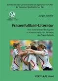 Frauenfußball-Literatur, m. CD-ROM