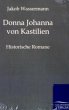 Donna Johanna von Castilien - Bild 1