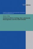 Urheberrechtliche Verträge über unbekannte Nutzungsarten und ihre AGB Kontrolle