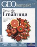 Gesunde Ernährung / GEO kompakt Nr.30