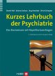 Kurzes Lehrbuch der Psychiatrie - Bild 1