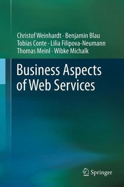 Business Aspects of Web Services - Weinhardt, Christof;Blau, Benjamin;Conte, Tobias