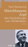 Münchhausens Zopf oder Psychotherapie und 
