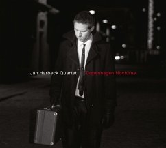 Copenhagen Nocturne - Harbeck,Jan Quartet