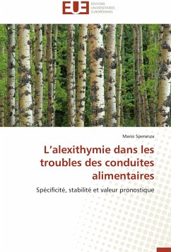 L'alexithymie dans les troubles des conduites alimentaires - Speranza, Mario