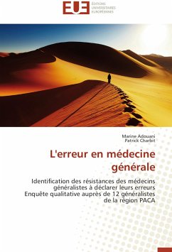 L'erreur en médecine générale - Adouani, Marine;Charbit, Patrick