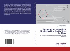 The Sequence Dependent Single Machine Set-Up Time Problem