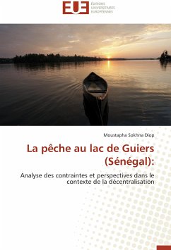 La pêche au lac de Guiers (Sénégal): - Diop, Moustapha Sokhna