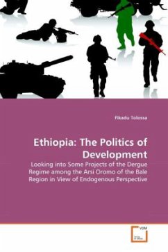 Ethiopia: The Politics of Development - Tolossa, Fikadu