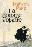 La Douane Volante