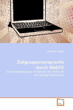 Zielgruppenansprache durch WebTV