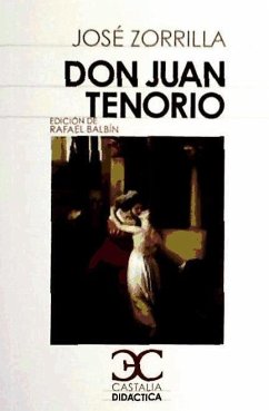 Don Juan Tenorio - Zorrilla, José