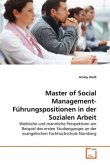 Master of Social Management-Führungspositionen in der Sozialen Arbeit