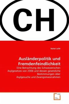 Ausländerpolitik und Fremdenfeindlichkeit - Lellé, Rahel