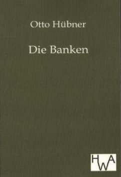 Die Banken - Hübner, Otto