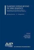 Planetary Systems Beyond the Main Sequence: Proceedings of the International Conference Planetary Systems Beyond the Main Sequence