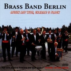 Musik mit Witz, Charme und Frack - Brass Band Berlin Leitung Lothar Noack