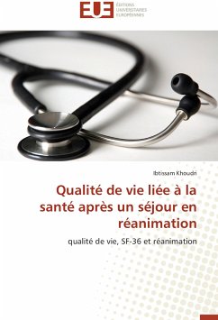 Qualité de vie liée à la santé après un séjour en réanimation - khoudri, ibtissam