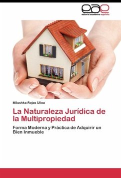 La Naturaleza Jurídica de la Multipropiedad - Rojas Ulloa, Milushka