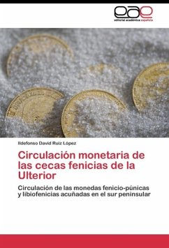 Circulación monetaria de las cecas fenicias de la Ulterior