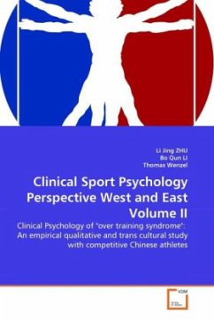 Clinical Sport Psychology Perspective West and East Volume II - Zhu, Li Jing;Qun LI, Bo;Wenzel, Thomas
