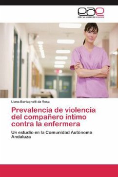 PREVALENCIA DE VIOLENCIA DEL COMPAÑERO ÍNTIMO CONTRA LA ENFERMERA - Bertagnolli da Rosa, Liana