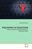 PHILOSOPHY OF EDUCATION