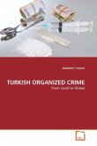 TURKISH ORGANIZED CRIME