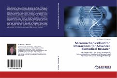 Micromechanics/Electron Interactions for Advanced Biomedical Research - Petersen, Richard C.