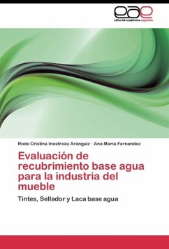 Evaluación de recubrimiento base agua para la industria del mueble