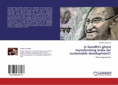 Is Gandhi's ghost transforming India for sustainable development?