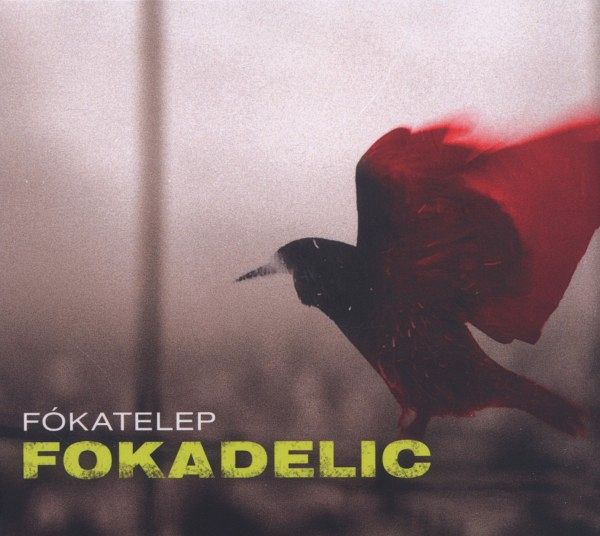 Fokadelic Fokadelic