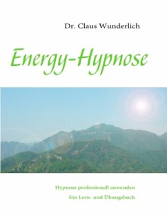 Energy-Hypnose - Wunderlich, Claus