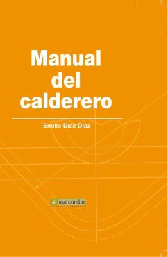 Manual del calderero - Díaz Díaz, Emilio; Díaz, Emilia