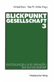 Blickpunkt Gesellschaft 3