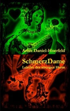 SchmerzDame - Daniel-Hoerfeld, Artus