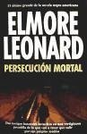 Persecución mortal - Leonard, Elmore