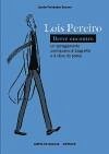 Lois Pereiro, breve encontro : un achegamento comiqueiro á biografía e á obra do poeta - Fernández Serrano, Jacobo