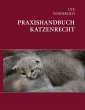 Praxishandbuch Katzenrecht - Bild 1