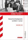 Arbeitsheft Deutsch als Zweitsprache, Lernfeld 2, m. MP3-CD