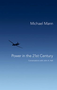 Power in the 21st Century - Mann, Michael