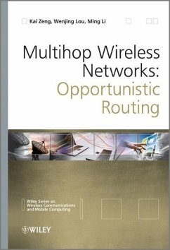 Multihop Wireless Networks - Zeng, Kai; Lou, Wenjing; Li, Ming