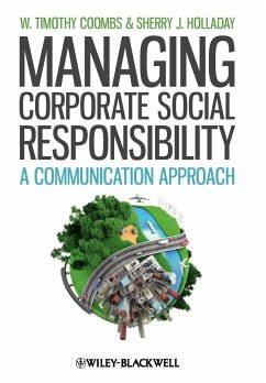 Managing Corporate Social Responsibility - Coombs, W. Timothy; Holladay, Sherry J.
