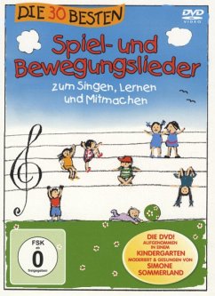 Die 30 besten Spiel- und Bewegungslieder zum Singen, Lernen und Mitmachen