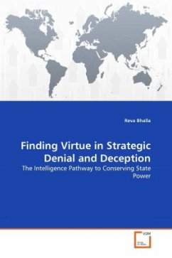 Finding Virtue in Strategic Denial and Deception - Bhalla, Reva